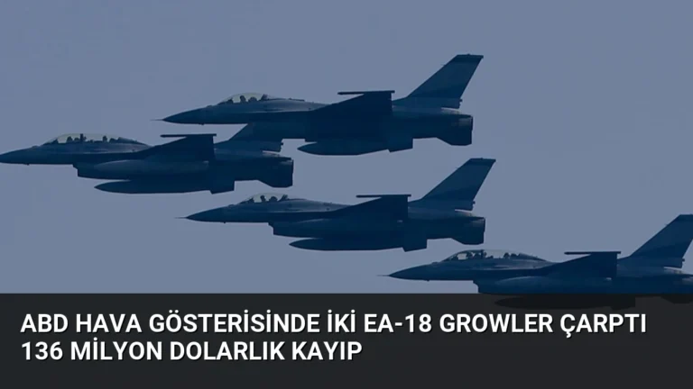 ABD Hava Gösterisinde İki EA-18 Growler Çarptı 136 Milyon Dolarlık Kayıp