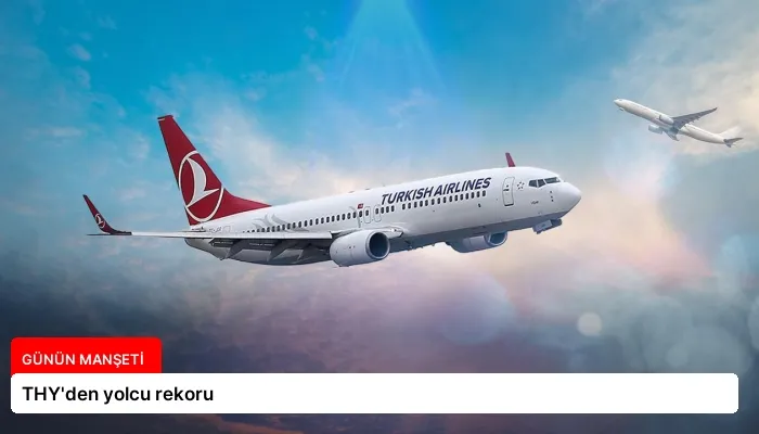 THY’den yolcu rekoru