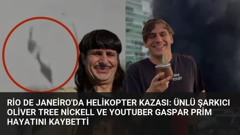 Rio de Janeiro’da Helikopter Kazası: Ünlü Şarkıcı Oliver Tree Nickell ve Youtuber Gaspar Prim Hayatını Kaybetti