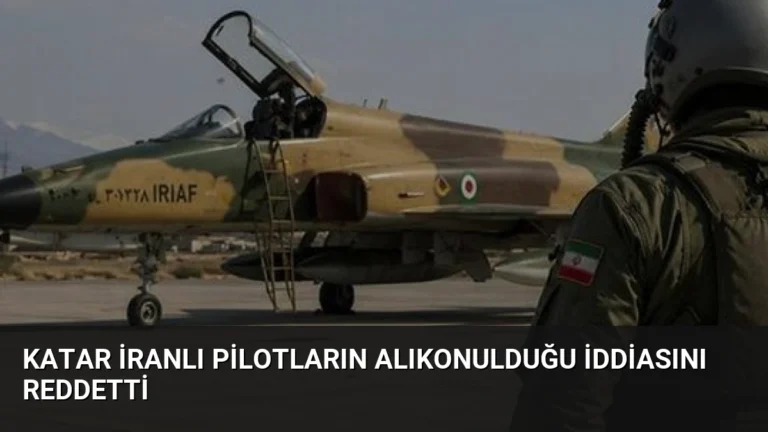 Katar İranlı Pilotların Alıkonulduğu İddiasını Reddetti