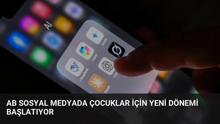 AB Sosyal Medyada Çocuklar İçin Yeni Dönemi Başlatıyor