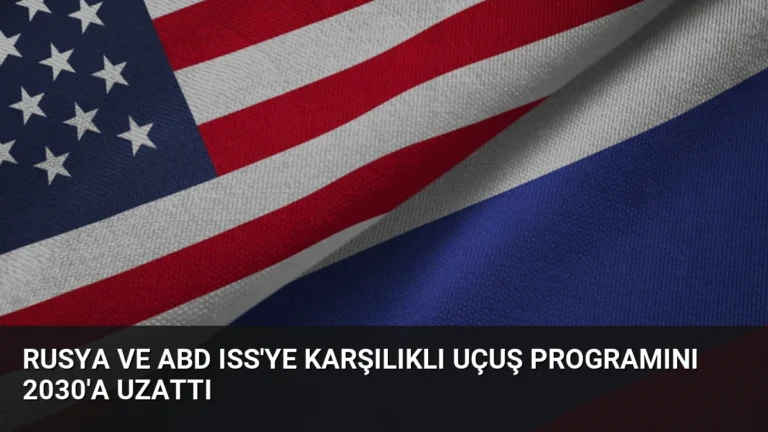 Rusya ve ABD ISS’ye Karşılıklı Uçuş Programını 2030’a Uzattı